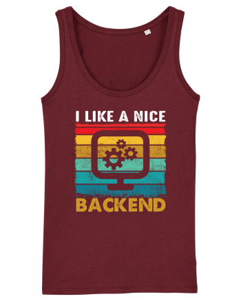I like a nice backend Burgundy