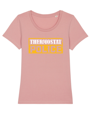  Thermostat Police Canyon Pink