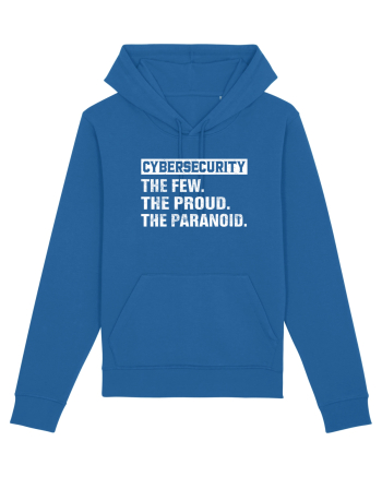 Cybersecurity the few, the proud, the paranoid Royal Blue