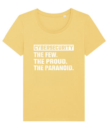 Cybersecurity the few, the proud, the paranoid Jojoba