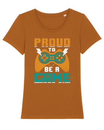 Proud to be a game Roasted Orange