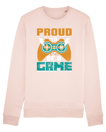 Proud to be a game Candy Pink
