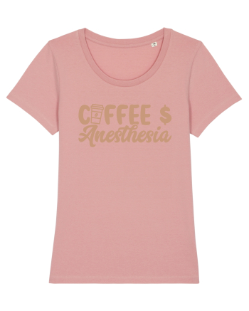 Coffee $ Anesthesia Canyon Pink