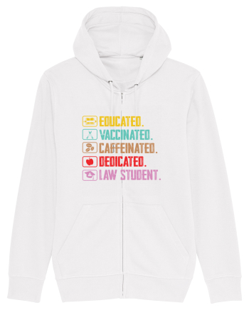 Educated. Vaccinated. Caffeinated. Dedicated. Law Student White