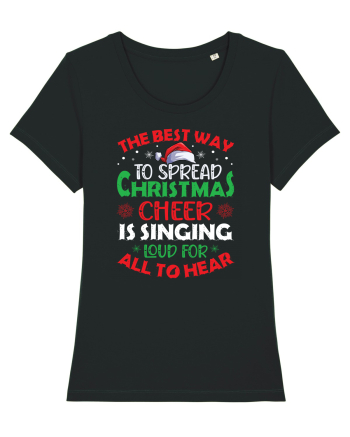 The best way to spread Christmas cheer is singing loud for all to hear Black