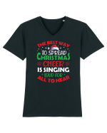 The best way to spread Christmas cheer is singing loud for all to hear Tricou mânecă scurtă guler V Bărbat Presenter