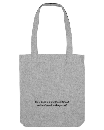 being single is a time for mental and... Heather Grey