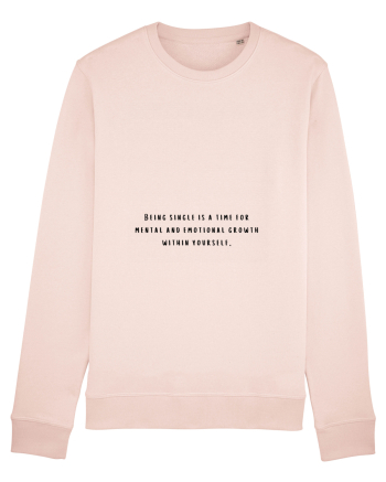 being single is a time for mental and emotional... Candy Pink