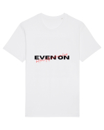 even on Tricou mânecă scurtă Unisex Rocker