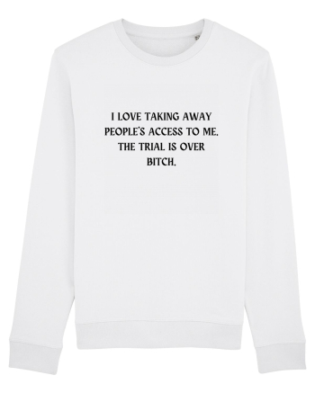 i love taking away... White