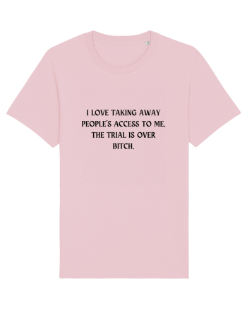 i love taking away... Cotton Pink