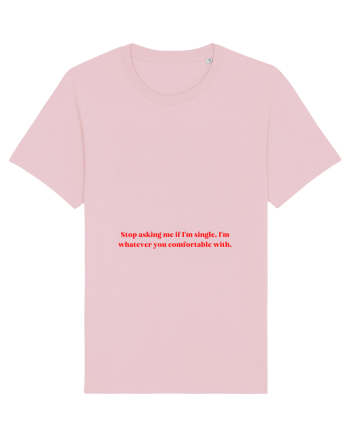 stop asking Cotton Pink