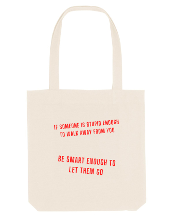 if someone is stupid... Natural