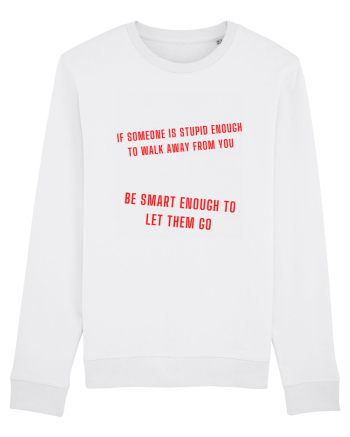 if someone is stupid... White