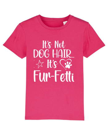 It's Not Dog Hair...It's Fur-Fetti Raspberry