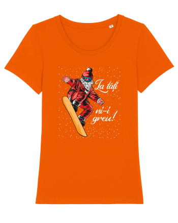 amuzant de Crăciun - La tăți ni-i greu (pe placa) Bright Orange