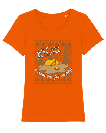 All I want for Christmas is more time for camping Bright Orange
