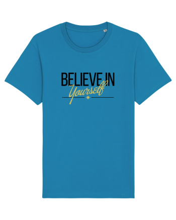 Believe in yourself. Azur