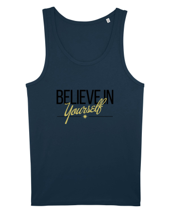 Believe in yourself. Navy