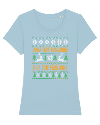 cu motive de Crăciun - Iarna fără mandarine Sky Blue