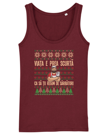 cu motive de Crăciun - Viața e prea scurtă Burgundy
