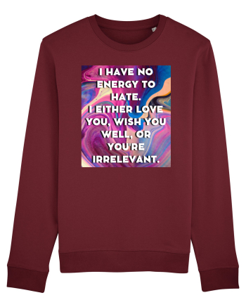 i have no energy... Burgundy