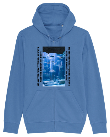 no matter what you do... Bright Blue