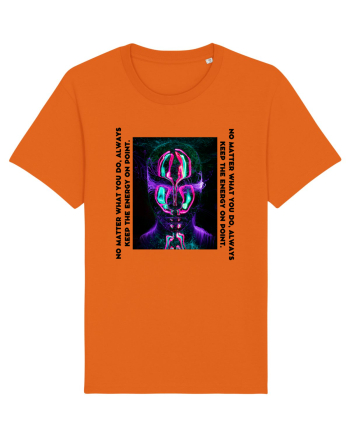 no matter what... Bright Orange