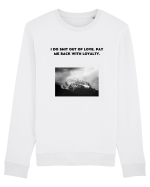 i do shit out of love... Bluză mânecă lungă Unisex Rise