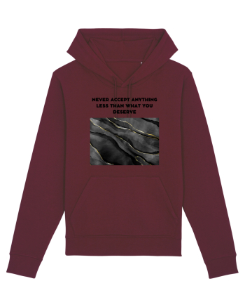 never accept anything... Burgundy