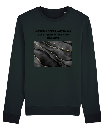 never accept anything... Black