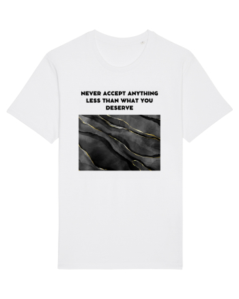 never accept anything... White