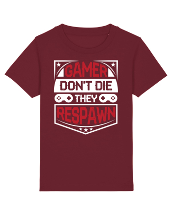 Gamer Don't Die They Respown Burgundy
