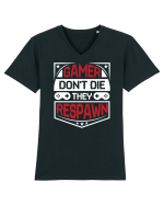 Gamer Don't Die They Respown Tricou mânecă scurtă guler V Bărbat Presenter
