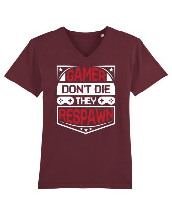 Gamer Don't Die They Respown Burgundy