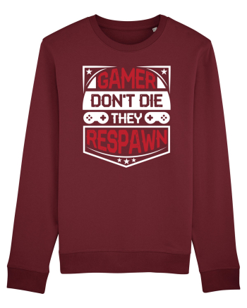 Gamer Don't Die They Respown Burgundy