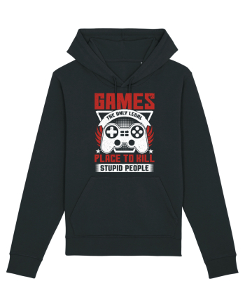 Games The Only Legal Place To Kill Stupid People Black