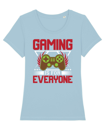 Gaming Is For Everyone Sky Blue