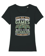 It's All Fun And Games Until Your Metabolism Slows Down Tricou mânecă scurtă guler larg fitted Damă Expresser