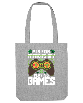 P is for Playing Games Heather Grey