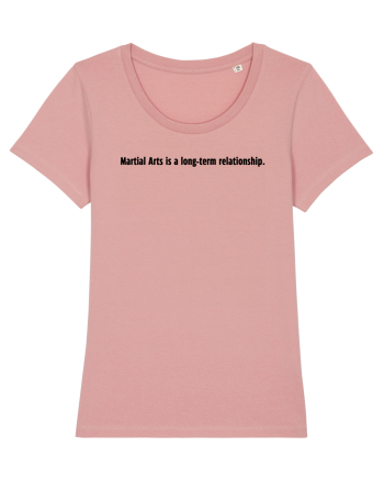 martial arts is a... Canyon Pink
