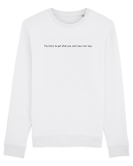 you have to get... Bluză mânecă lungă Unisex Rise