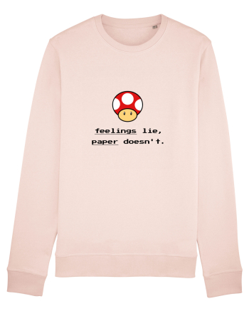 Feelings lie, paper doesn't Candy Pink