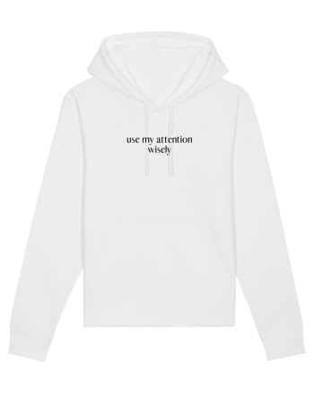 use my attention wisely White