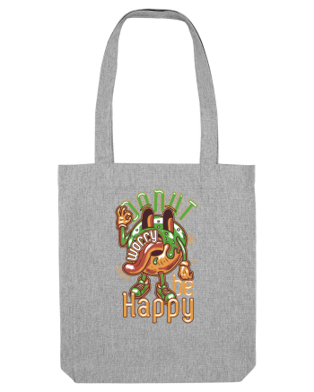 Donut Worry Be Happy Heather Grey