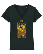 I'm Baked And That's OK Tricou mânecă scurtă guler V Damă Evoker