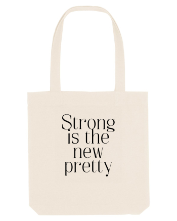 STRONG IS THE NEW PRETTY Natural