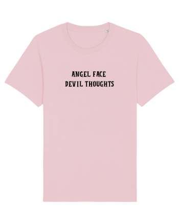 angel face devil thoughts Cotton Pink