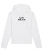 no rain no flowers Hanorac Unisex Drummer