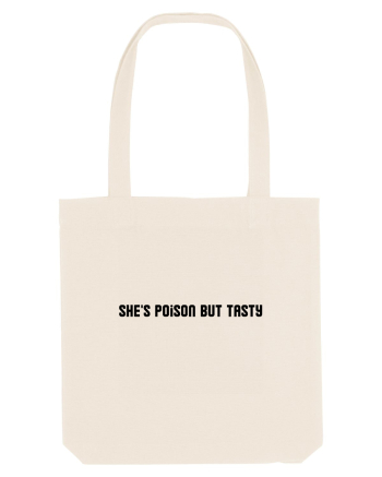 she s poison but tasty Natural